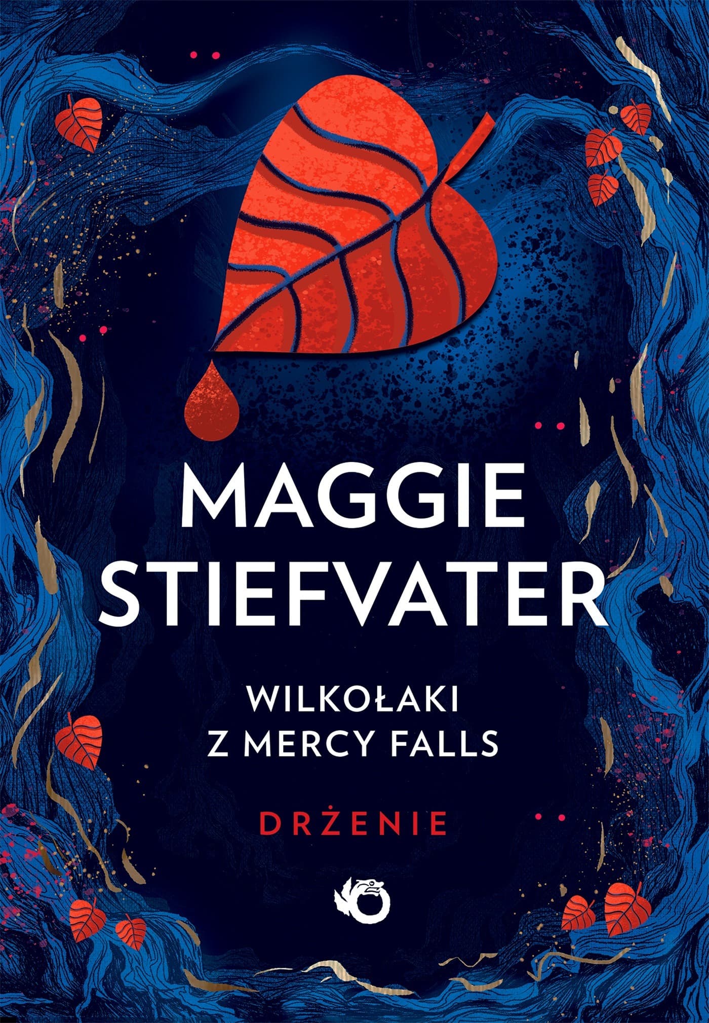 Wilkołaki z Mercy Falls Tom 1 Drżenie - Maggie Stiefvater