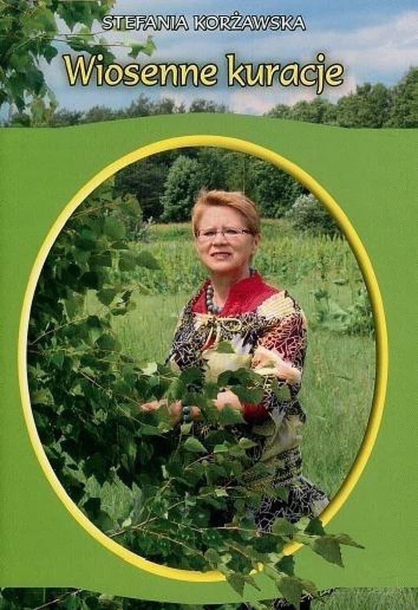 Wiosenne kuracje - Stefania Korżawska