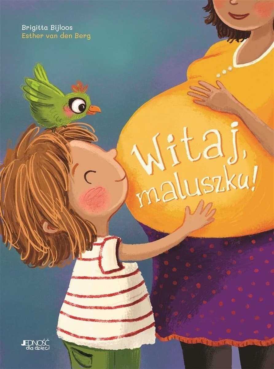 Witaj, maluszku! - Książka o pojawieniu się rodzeństwa