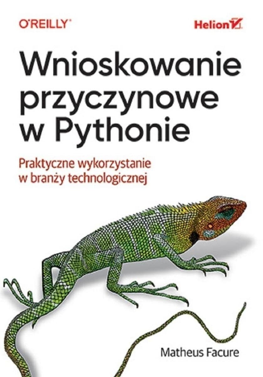Wnioskowanie przyczynowe w Pythonie. Praktyczne wykorzystanie w branży technologicznej