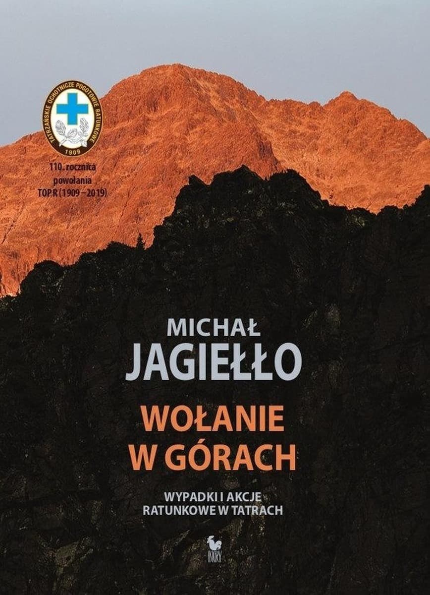 Wołanie w górach - Michał Jagiełło - twarda oprawa, 965 stron