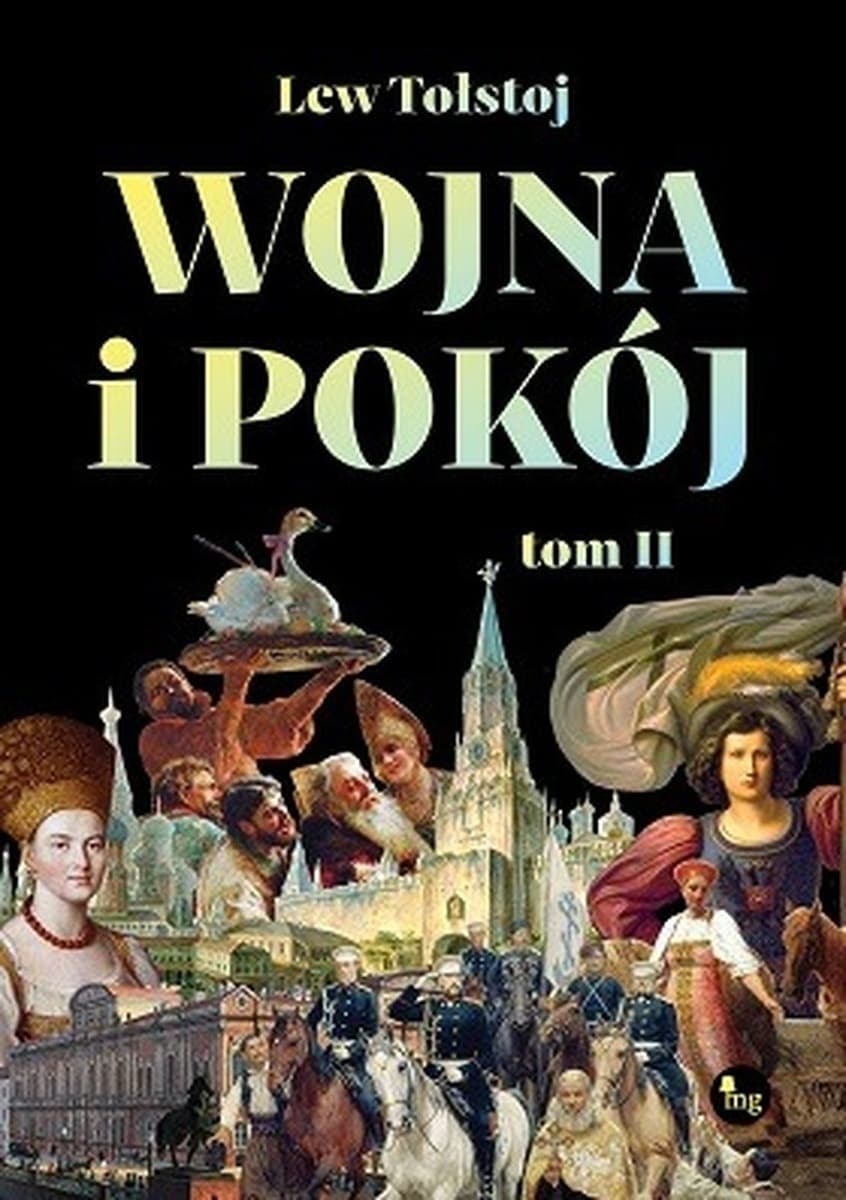 Wojna i pokój. Tom 2