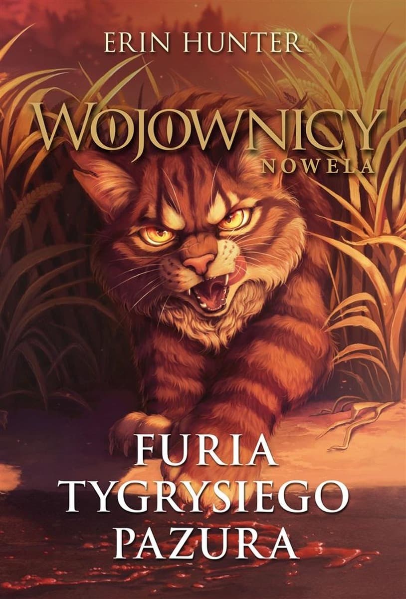 Wojownicy Nowela Furia tygrysiego pazura Erin Hunter