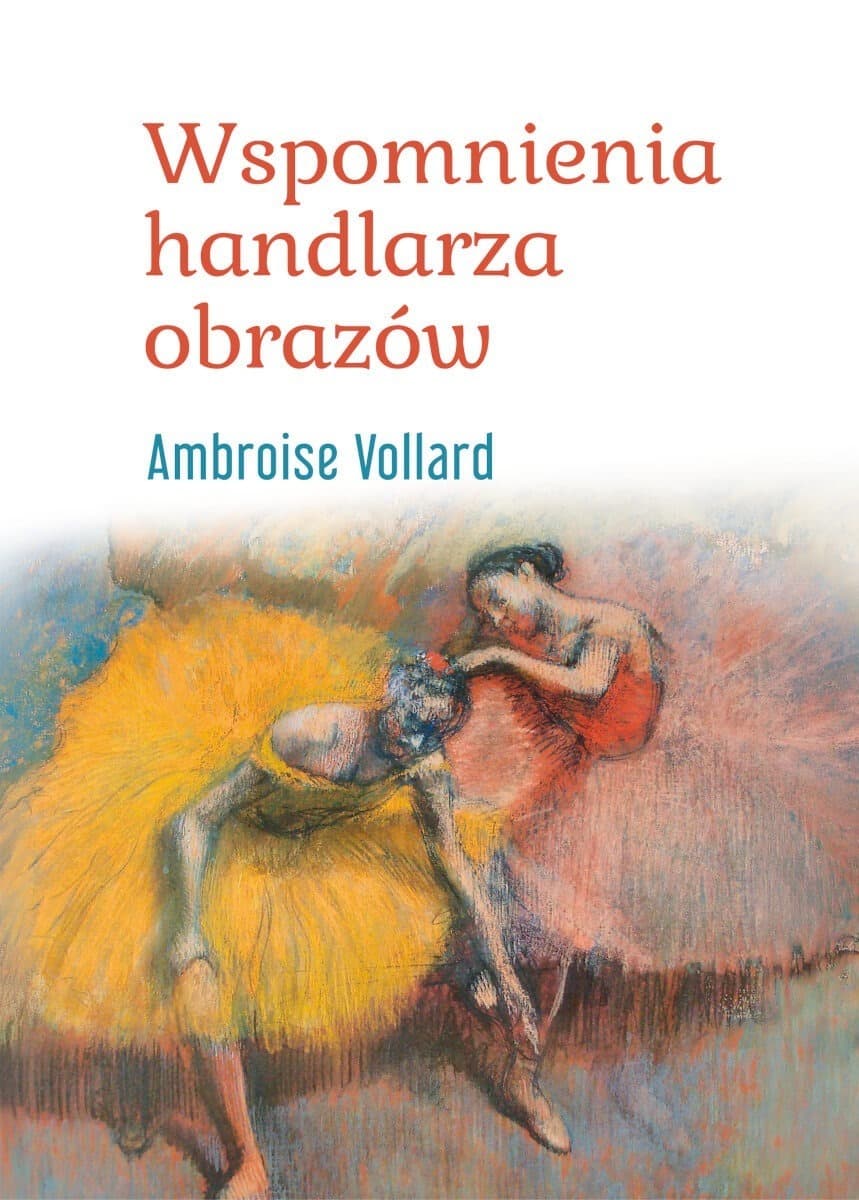 Wspomnienia handlarza obrazów