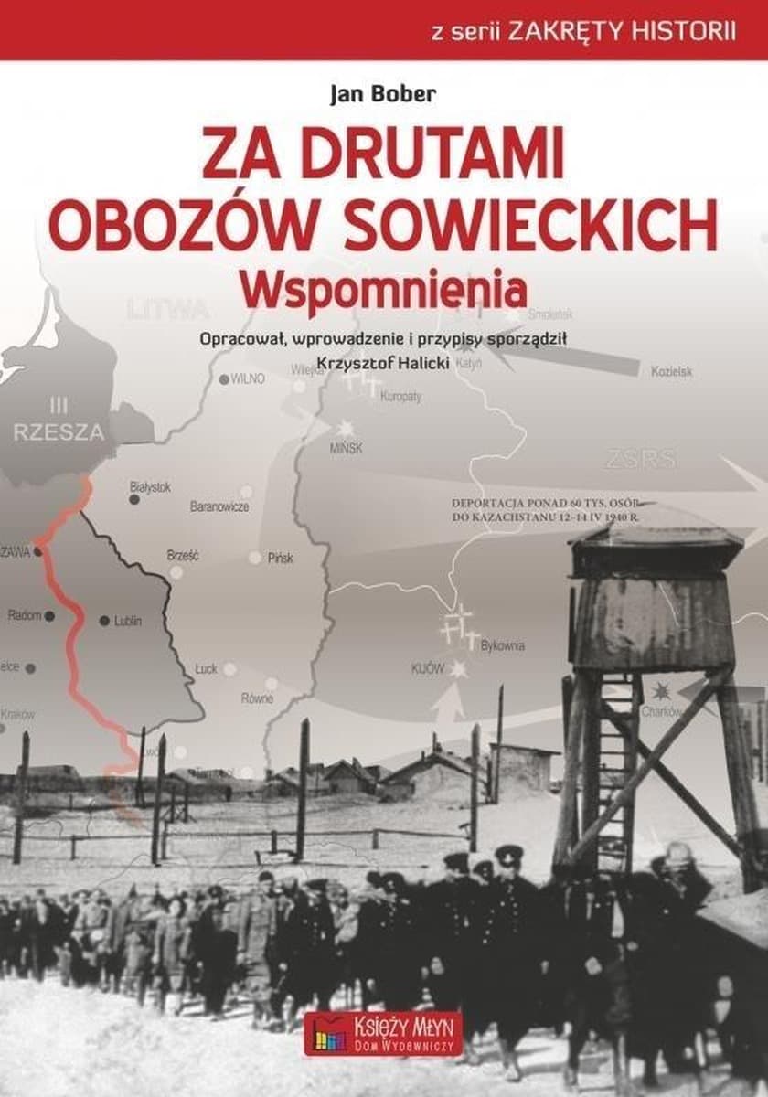 Wspomnienia jeńca obozów sowieckich