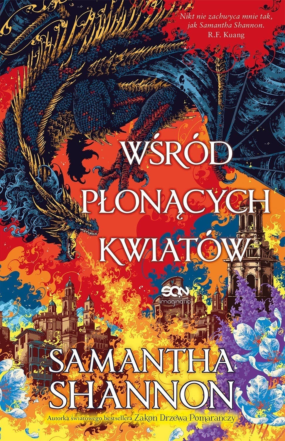 Wśród płonących kwiatów. Korzenie chaosu