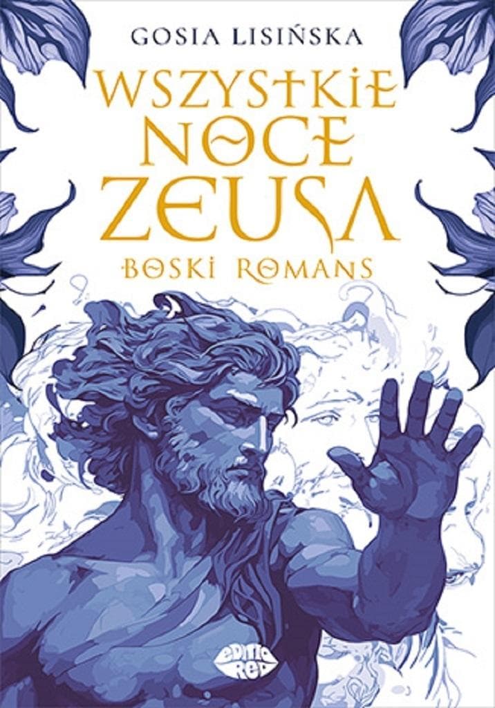 Wszystkie noce Zeusa. Boski romans - Gosia Lisińska