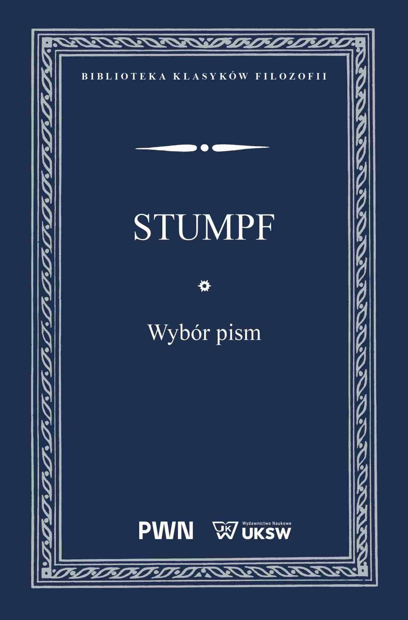Wybór pism. Biblioteka Klasyków Filozofii