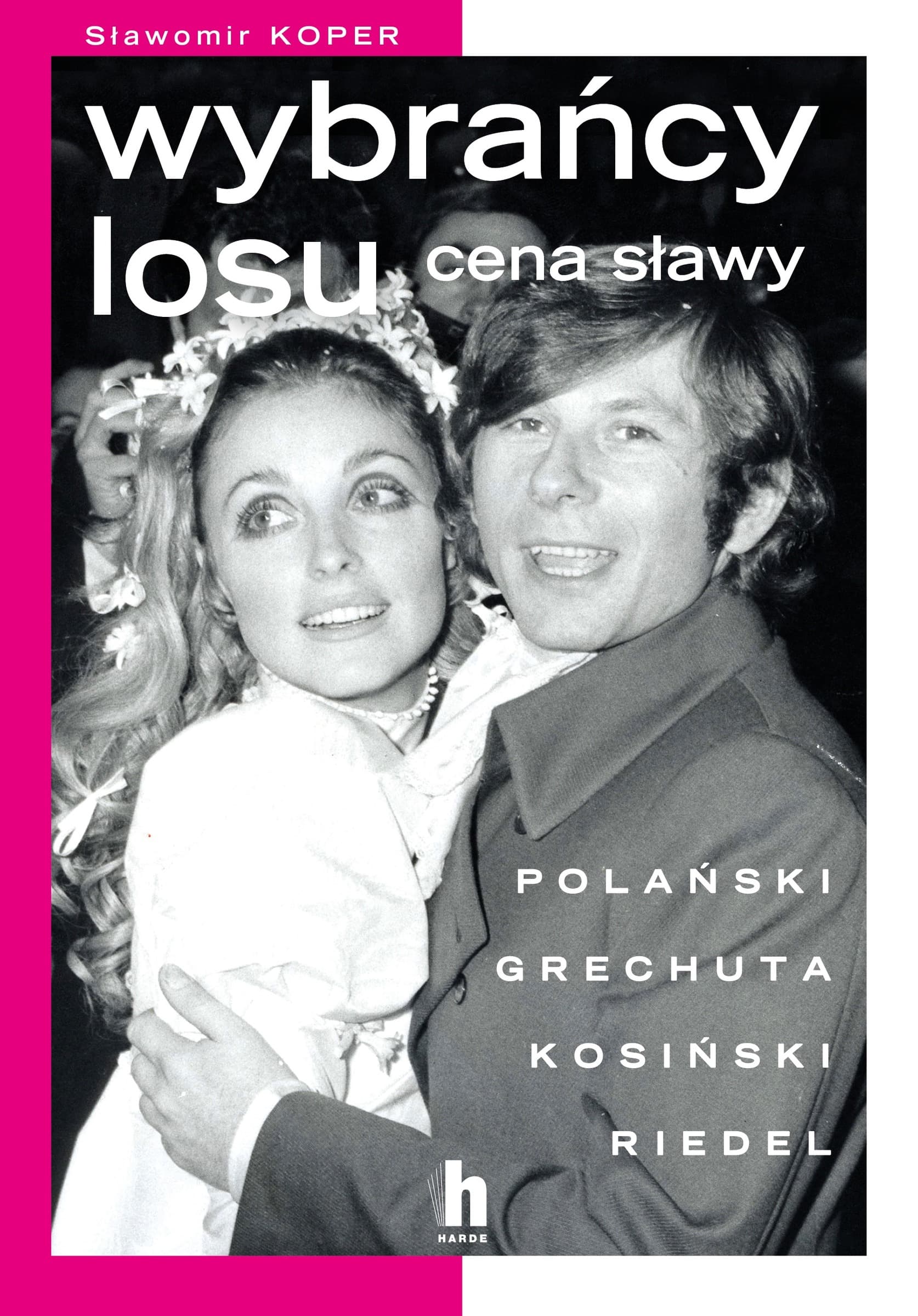 Wybrańcy losu. Cena sławy, wydanie drugie - Autor nieznany