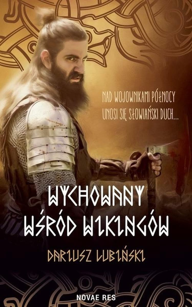 Wychowany wśród wikingów - powieść historyczna Dariusz Lubiński