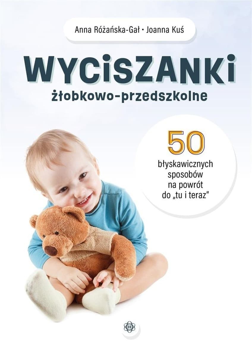 Wyciszające zabawy dla dzieci żłobkowo-przedszkolnych