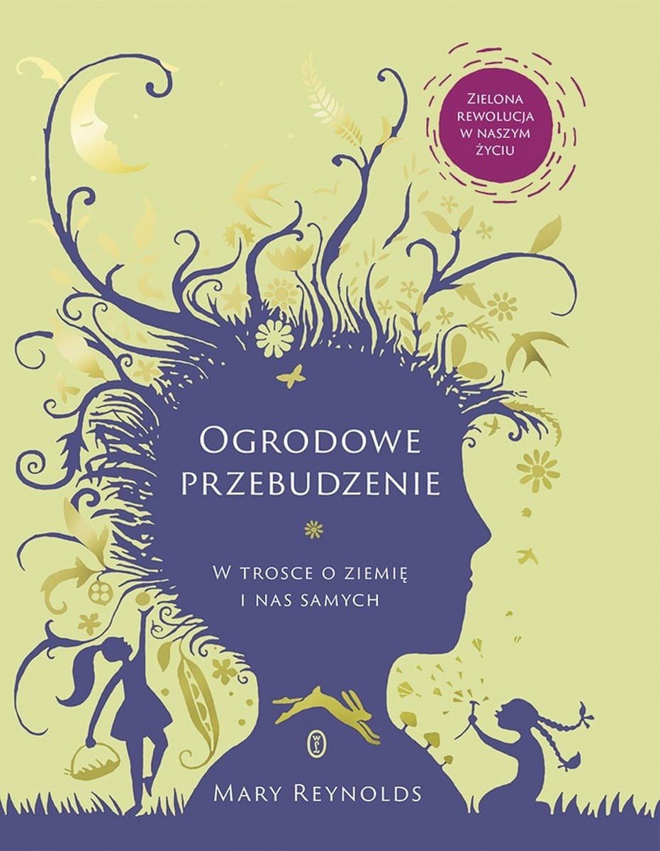 Wydawnictwo Literackie Ogrodowe Przebudzenie Poradnik designu i duchowy przewodnik