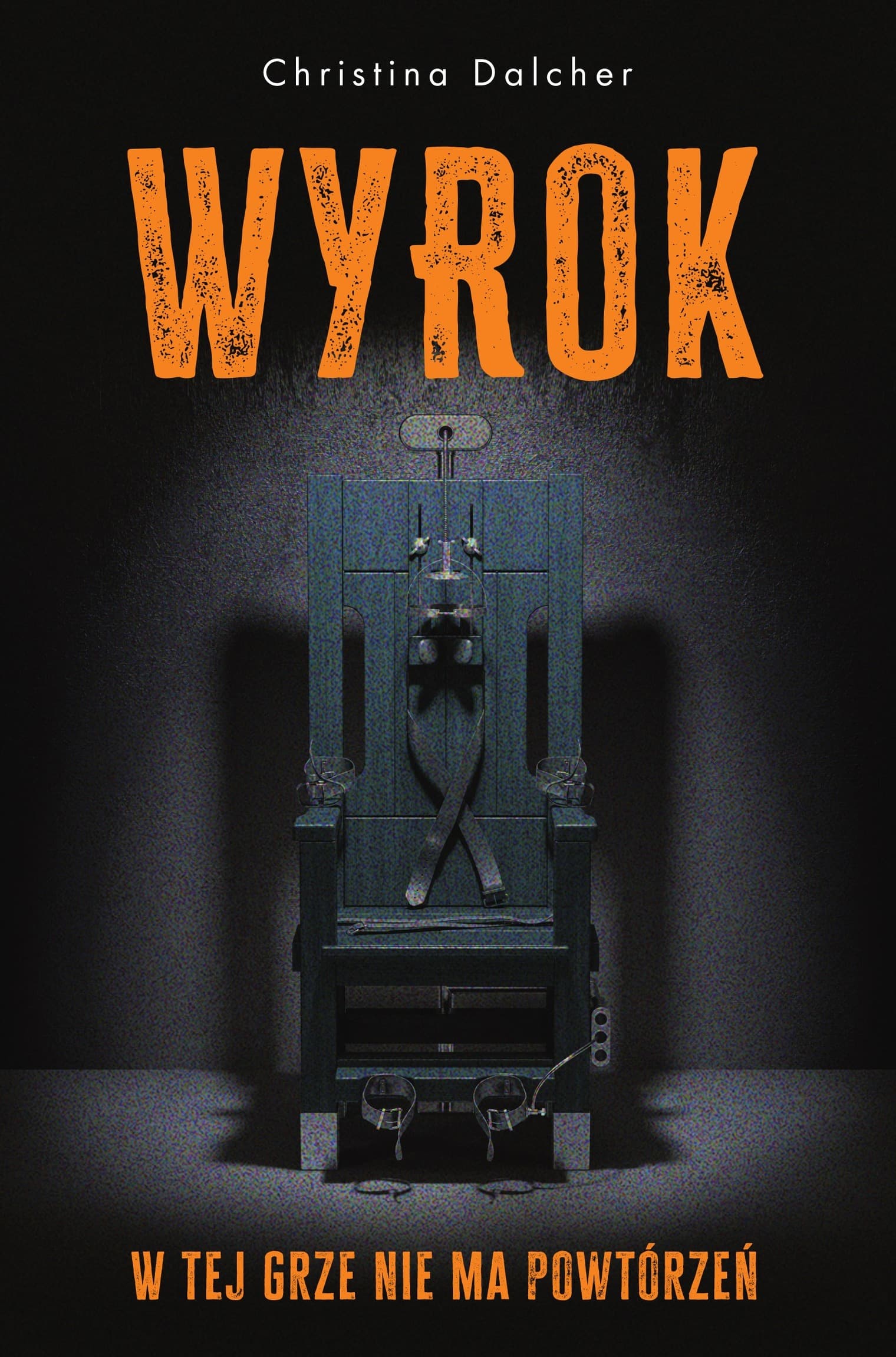 Wyrok - Christina Dalcher