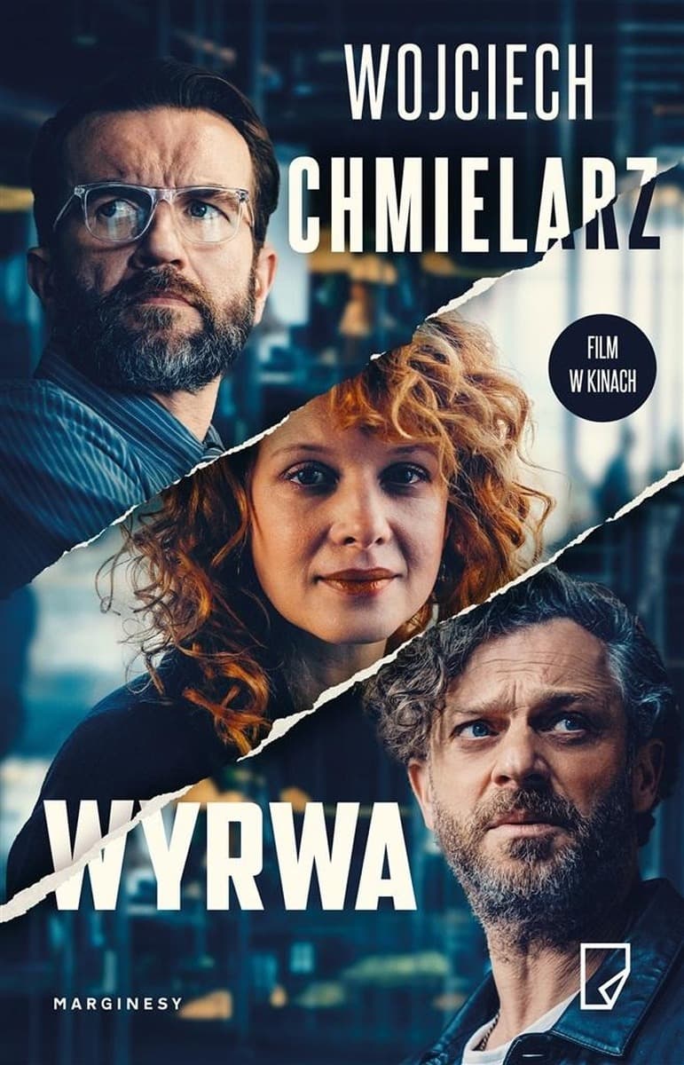 Wyrwa Wojciech Chmielarz powieść obyczajowa wydanie 2023