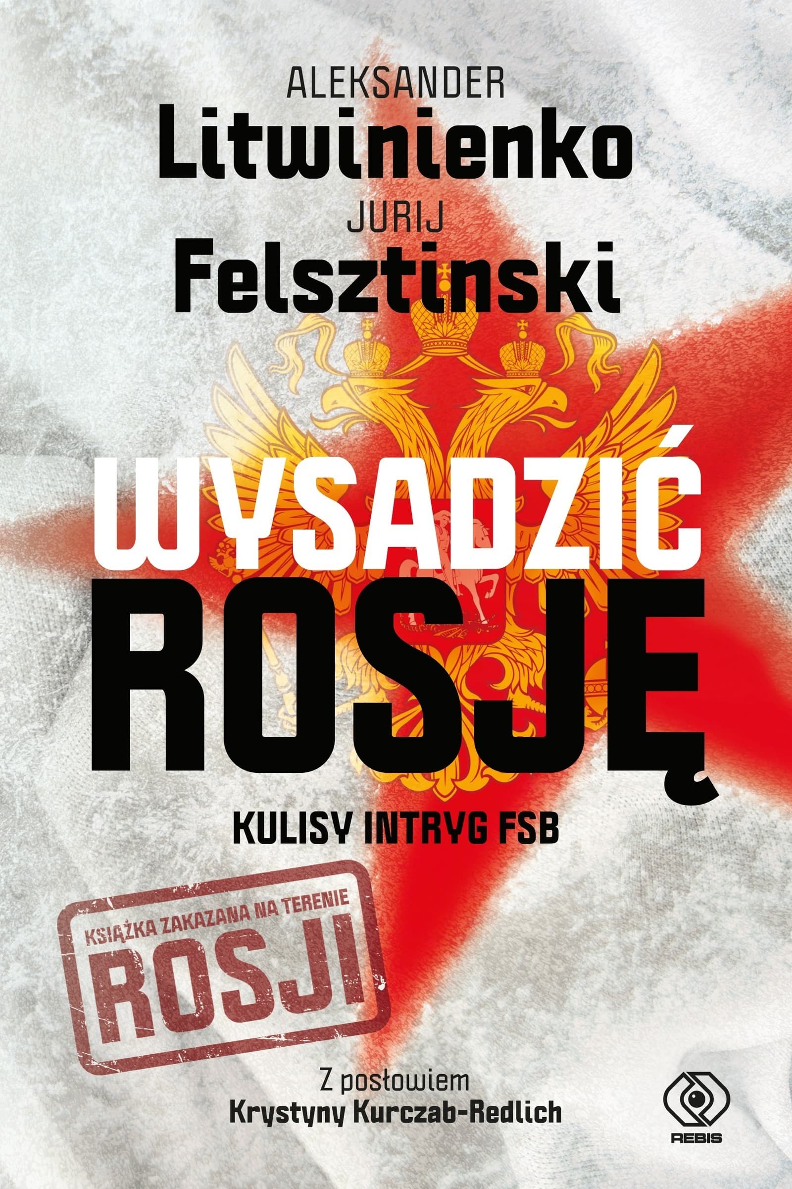 Wysadzić Rosję - analiza działań terrorystycznych