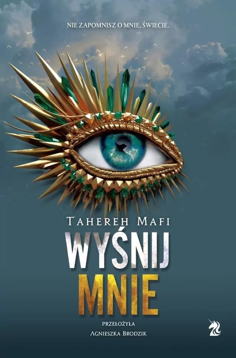 Wyśnij mnie. Dotknij Mnie - Powieść Tom 6