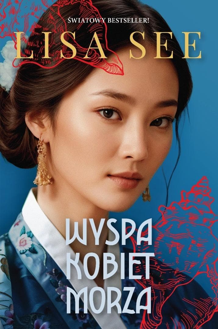 Wyspa kobiet morza - Lisa See powieść obyczajowa 496 stron