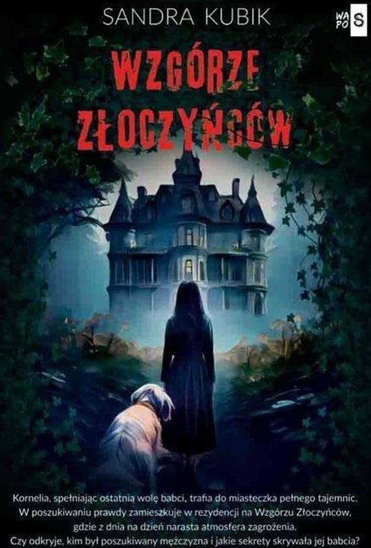 Wzgórze Złoczyńców - Sandra Kubik