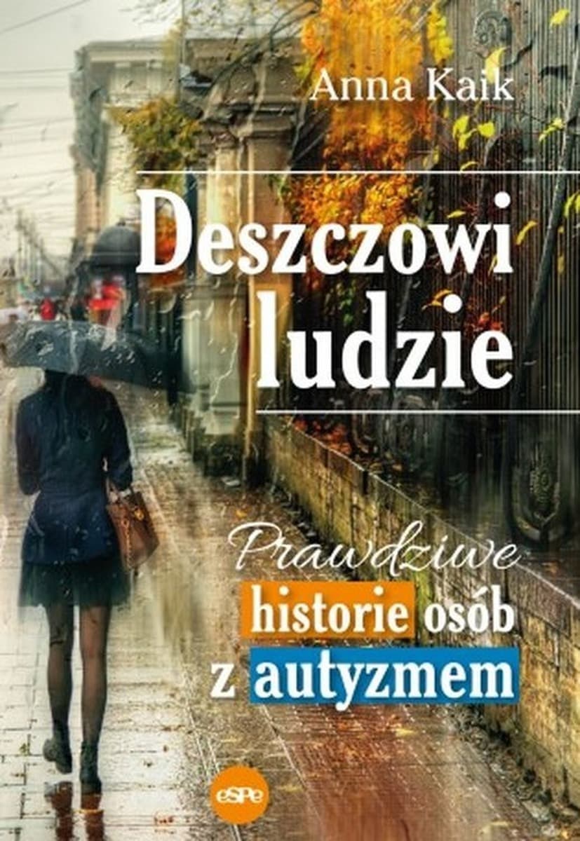 Wzruszające historie deszczowych ludzi