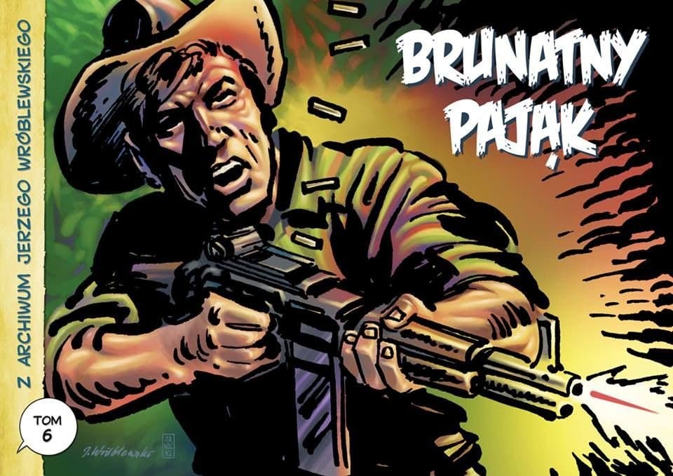 Z archiwum Jerzego Wróblewskiego Tom 6 Brunatny Komiks