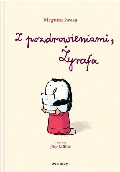 Z pozdrowieniami, Żyrafa w.2 - Megumi Iwasa, Jorg Muhle