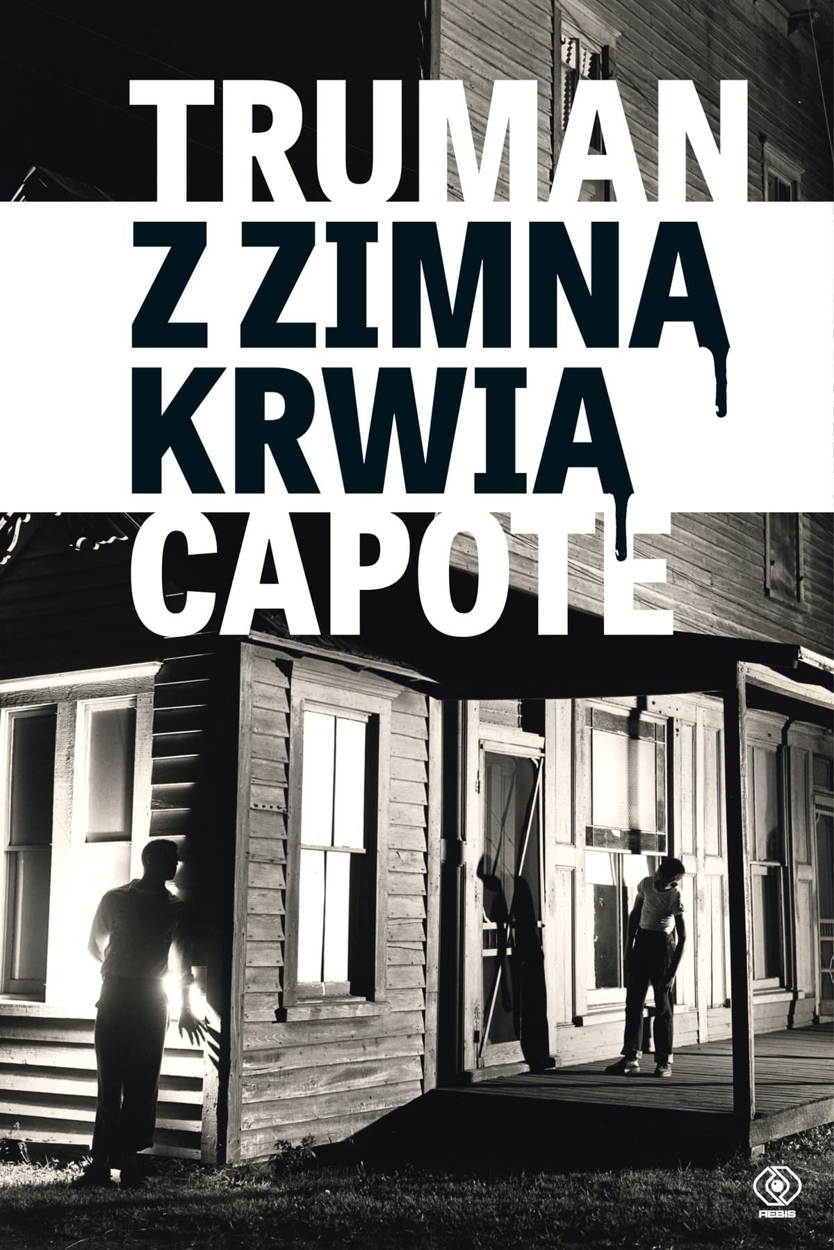 Z zimną krwią - Truman Capote - reportaż o zbrodni