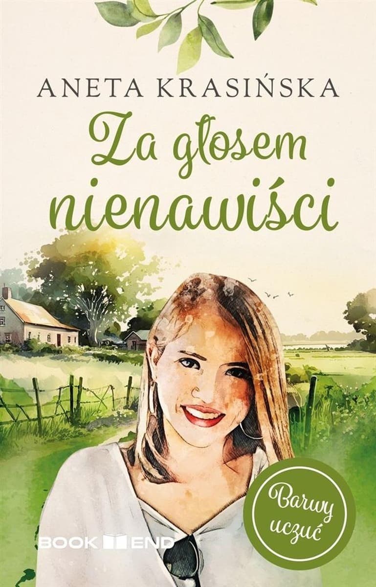 Za głosem nienawiści. Barwy uczuć. Tom 2 - powieść obyczajowa