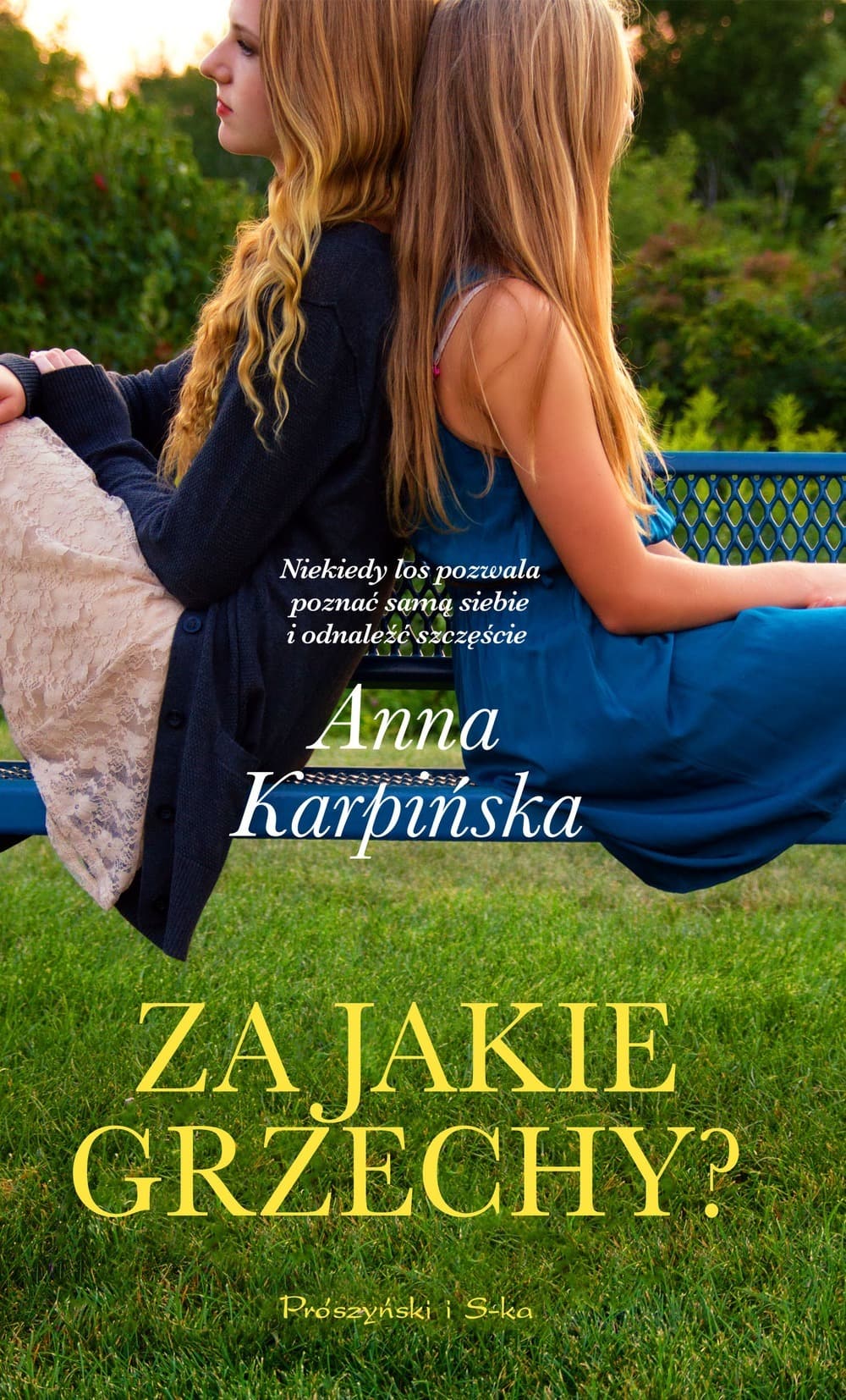Za jakie grzechy - Powieść obyczajowa Anny Karpińskiej