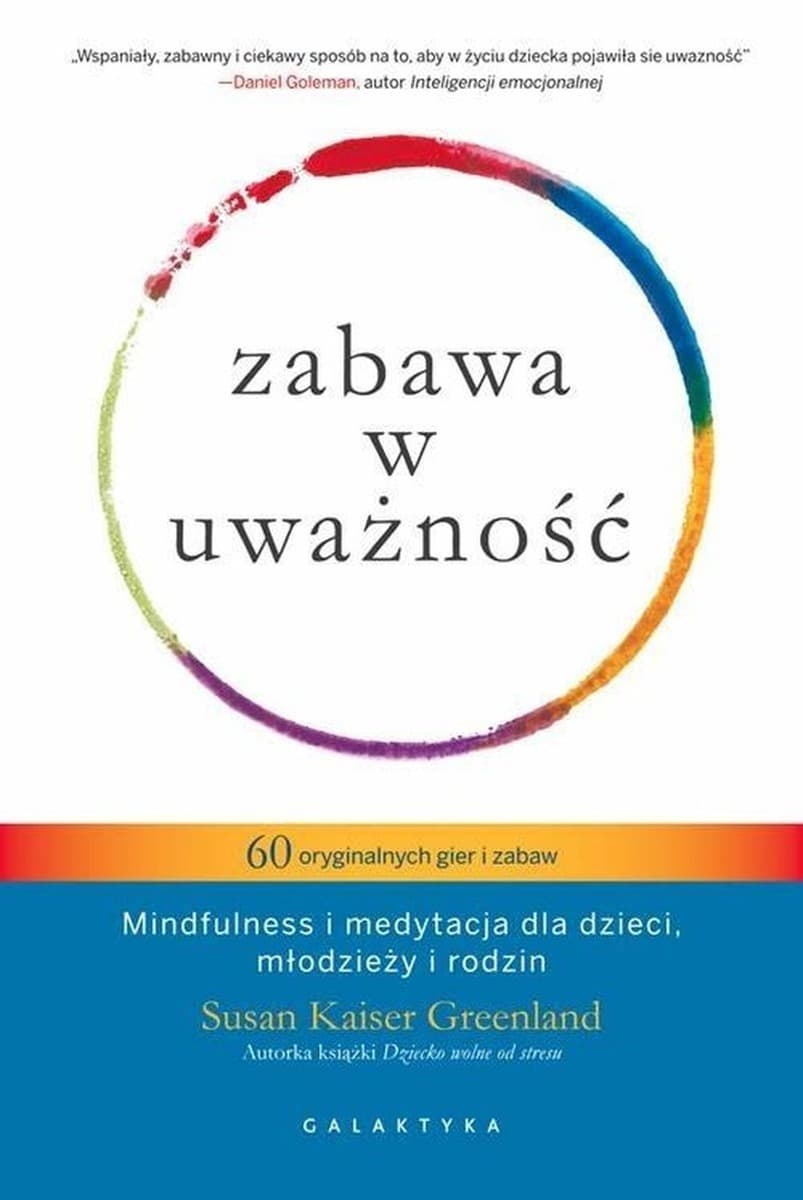 Zabawa w uważność - Poradnik