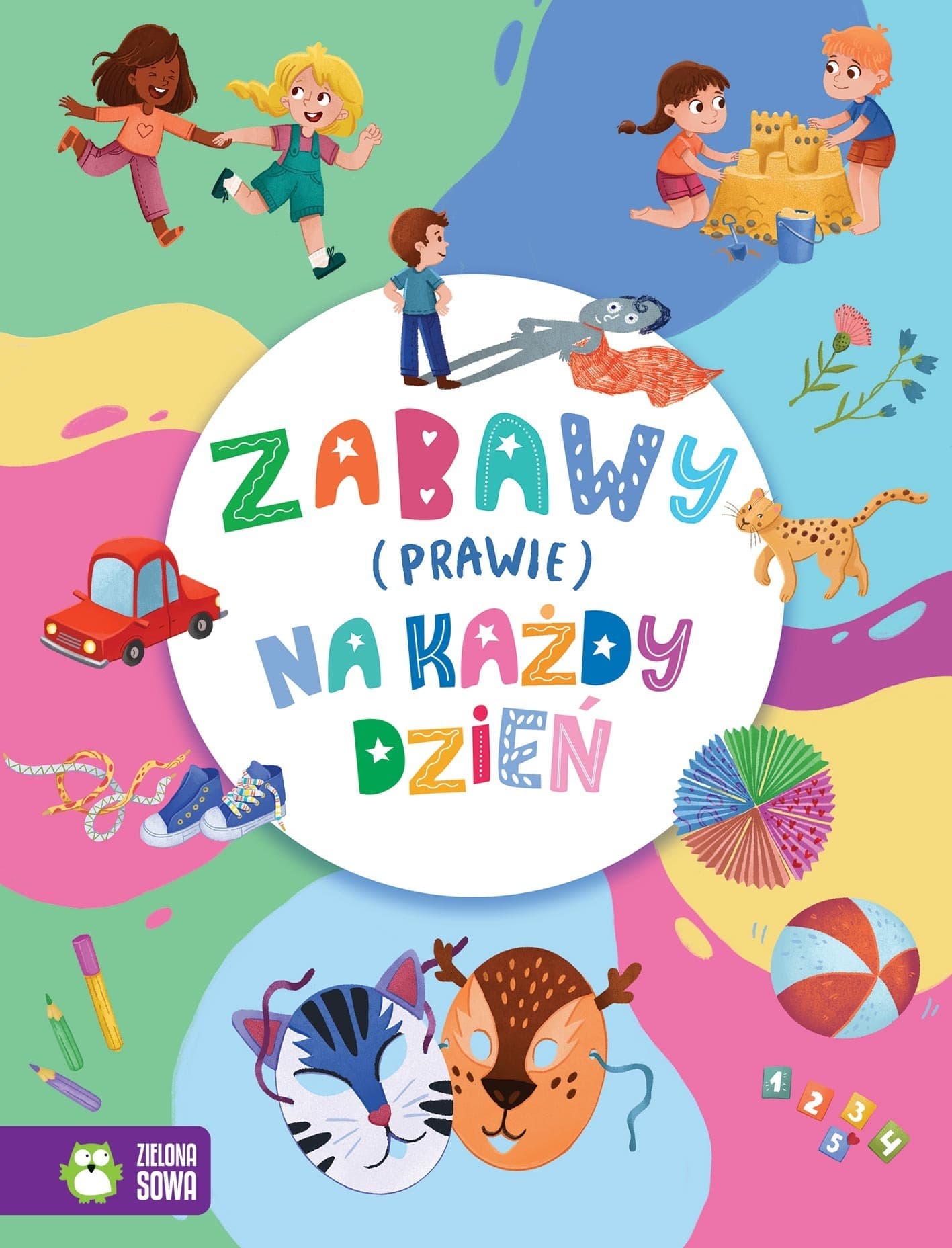 Zabawy na każdy dzień - książka z pomysłami dla dzieci