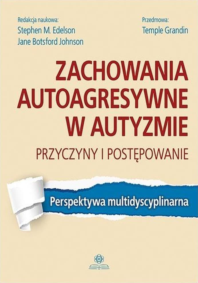 Zachowania autoagresywne u dzieci z autyzmem - przewodnik