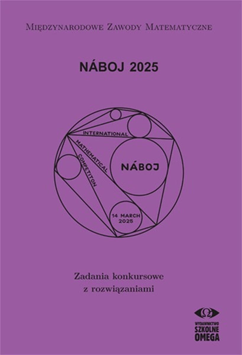 Zadania konkursowe z rozwiązaniami Naboj 2025