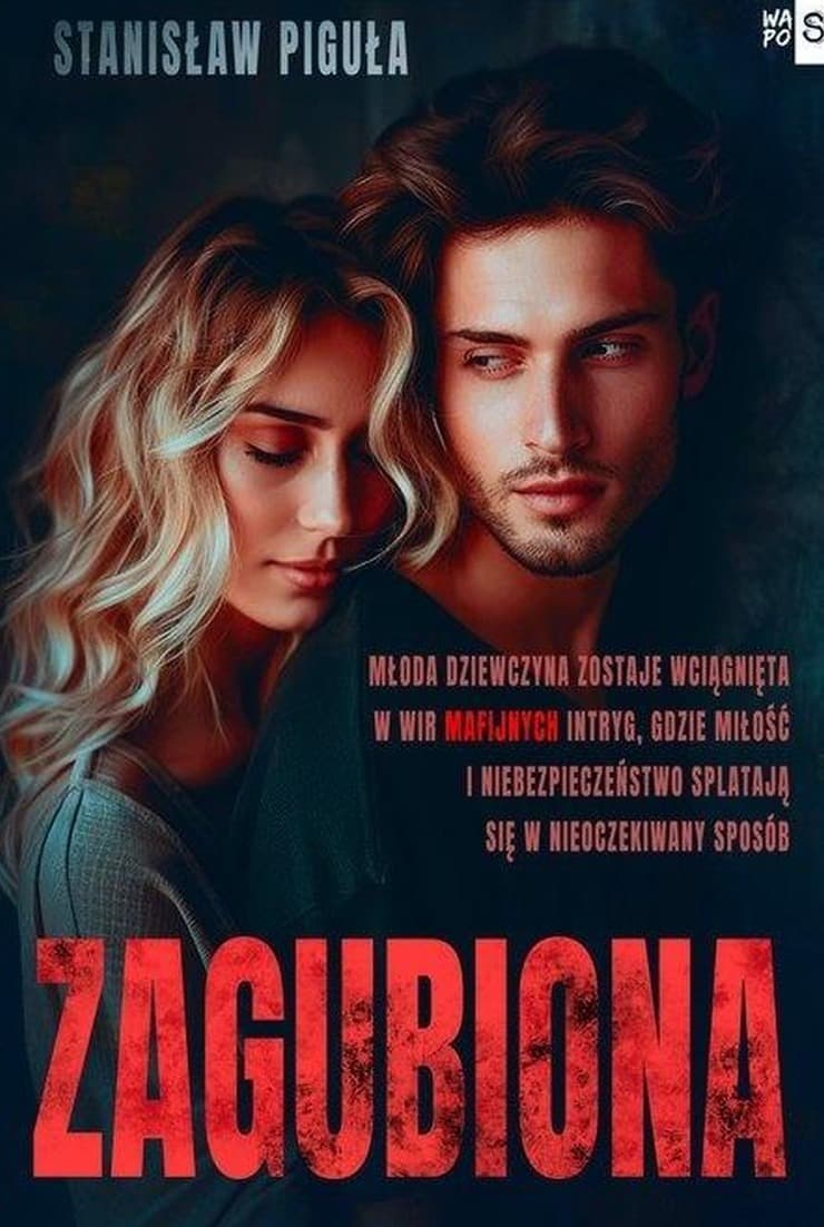 Zagubiona - Stanisław Piguła