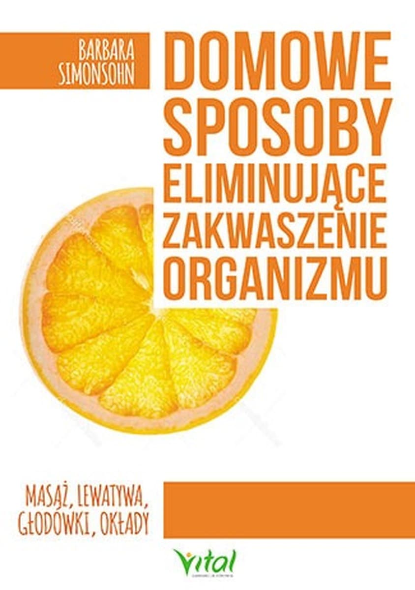 Zakwaszenie organizmu - Poradnik o domowych sposobach eliminacji