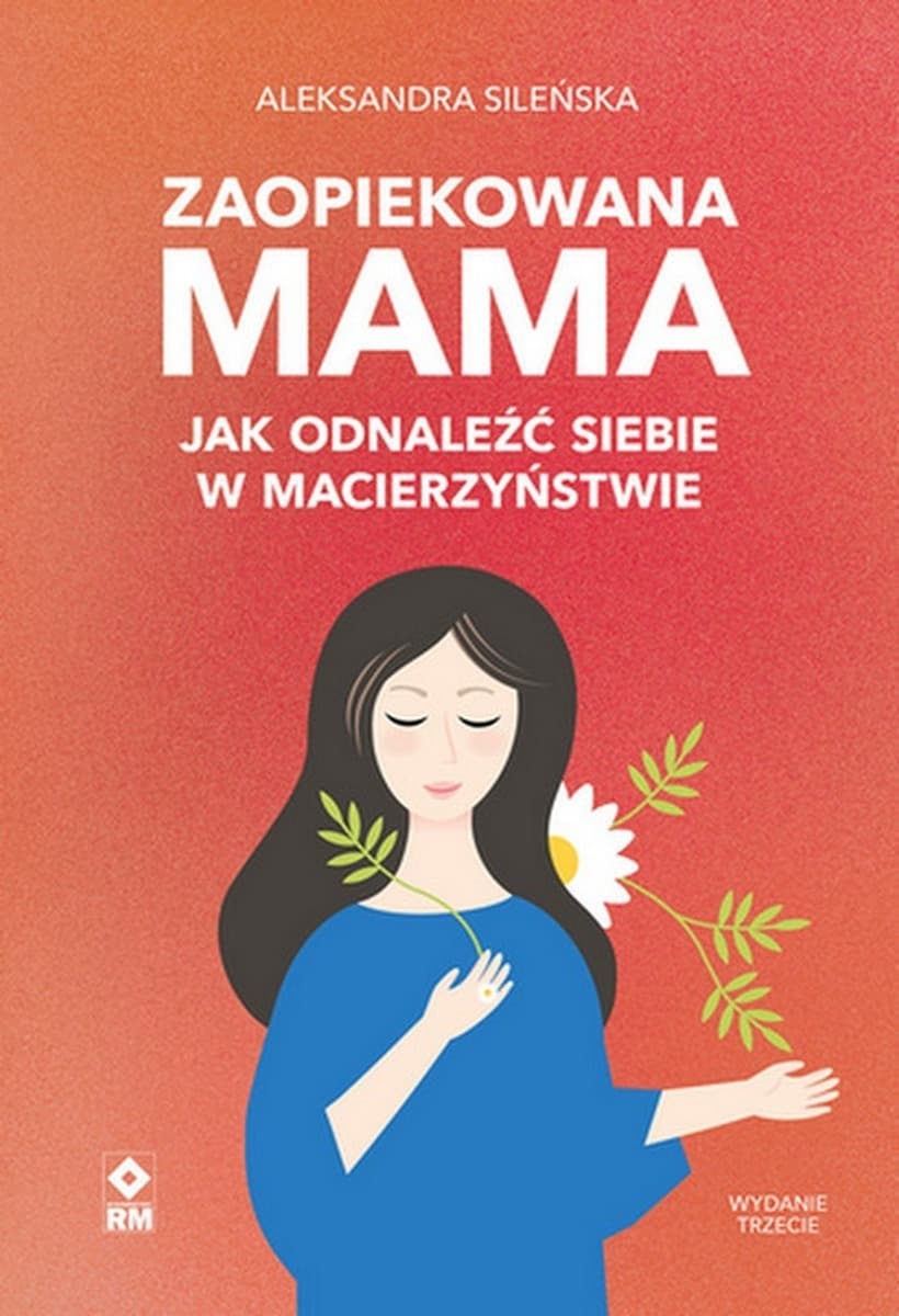Zaopiekowana mama wydanie 2026