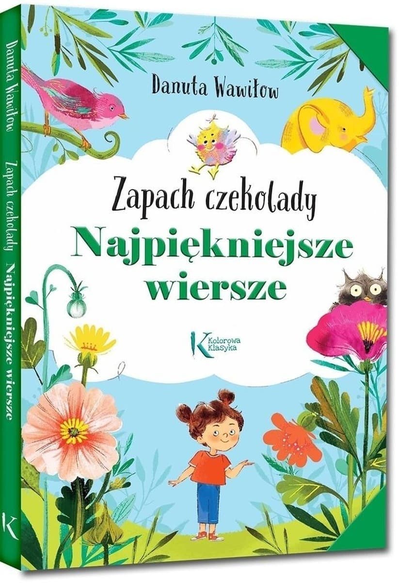 Zapach czekolady. Najpiękniejsze wiersze dla dzieci w twardej oprawie