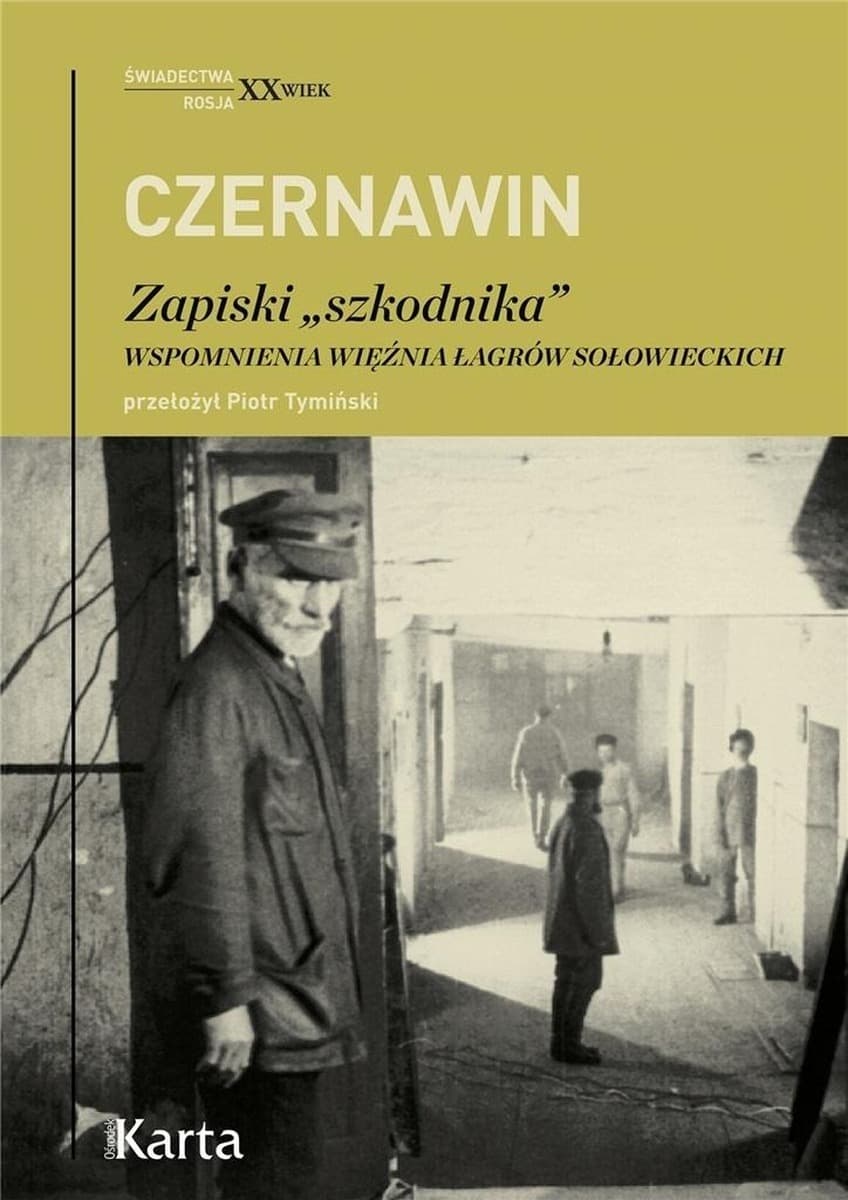 Zapiski szkodnika. Wspomnienia więźnia łagrów sołowieckich