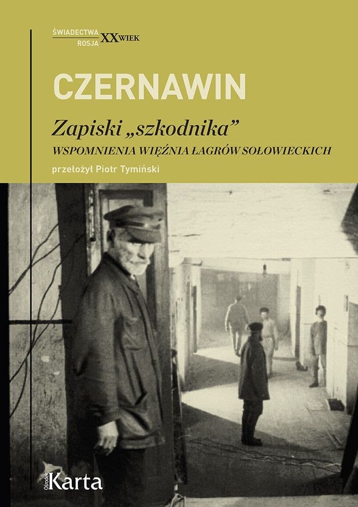 Zapiski szkodnika. Wspomnienia więźnia łagrów sołowieckich