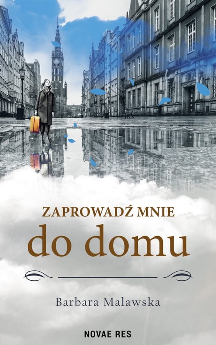 Zaprowadź mnie do domu - powieść