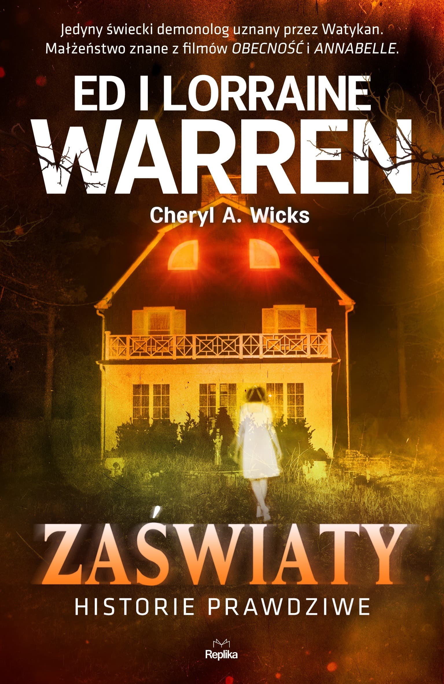 Zaświaty Historie prawdziwe Nawiedzenia i opętania