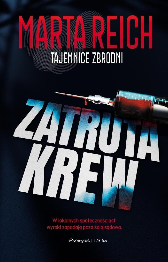 Zatruta krew Marta Reich kryminał 392 strony