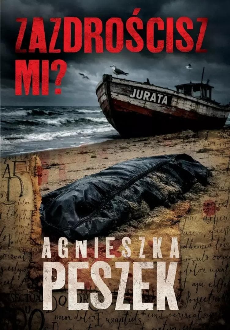 Zazdrościsz mi? - Agnieszka Peszek kryminał 408 stron