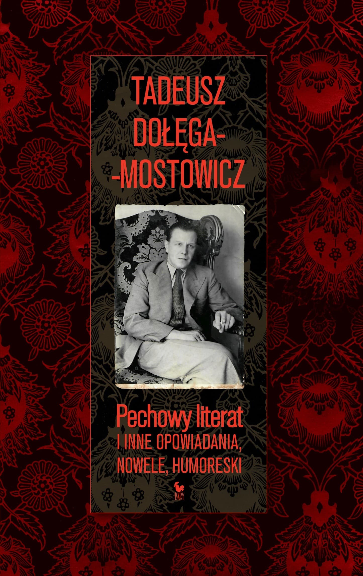 Zbiór opowiadań Tadeusza Dołęgi-Mostowicza Pechowy literat i inne