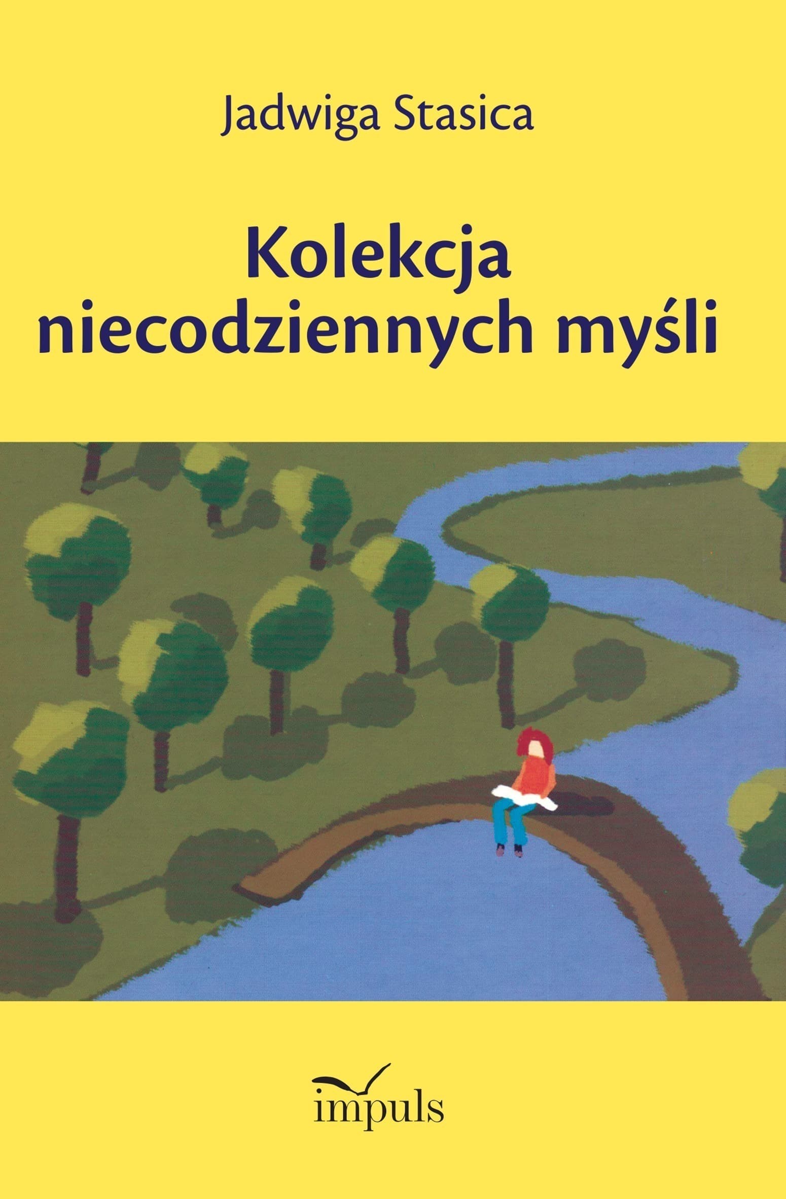 Zbiór refleksji i przemyśleń życiowych