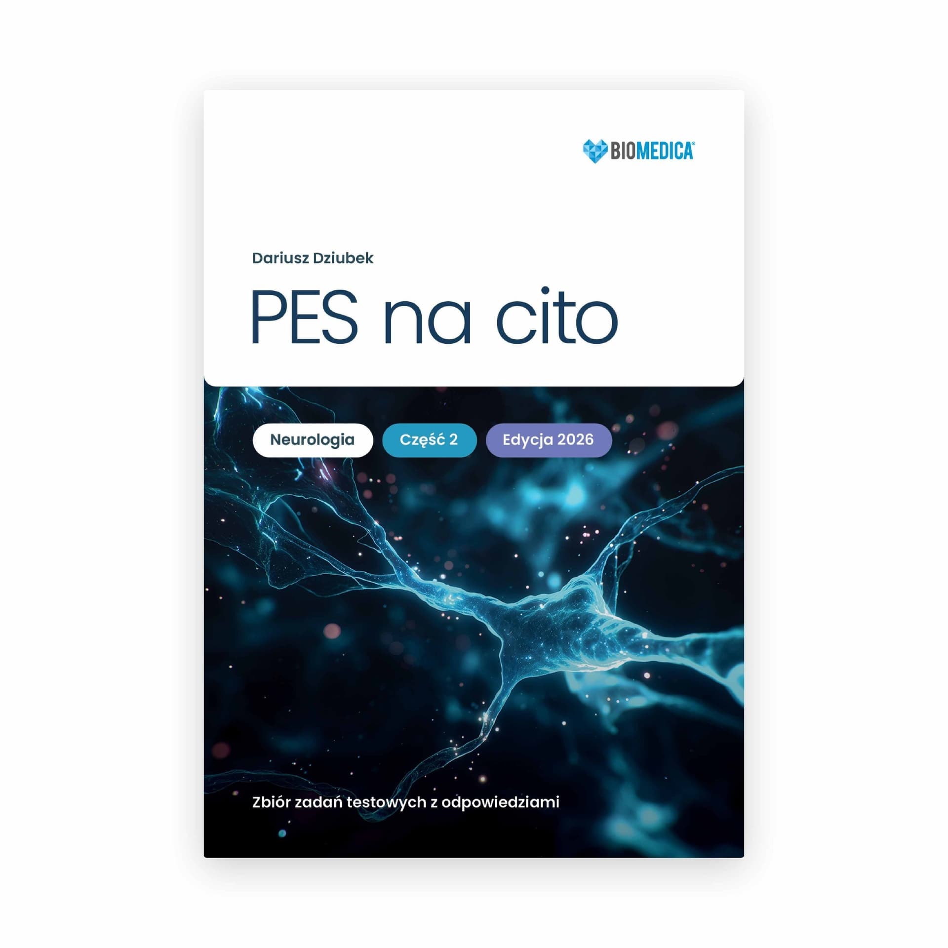 Zbiór Zadań Neurologia PES na Cito Cz. 2
