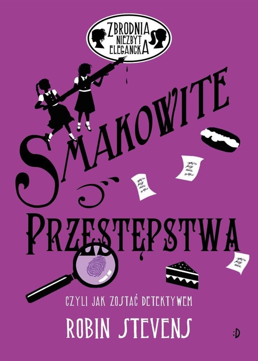 Zbrodnia niezbyt elegancka. Smakowite przestępstwa. Tom pełen tajemnic