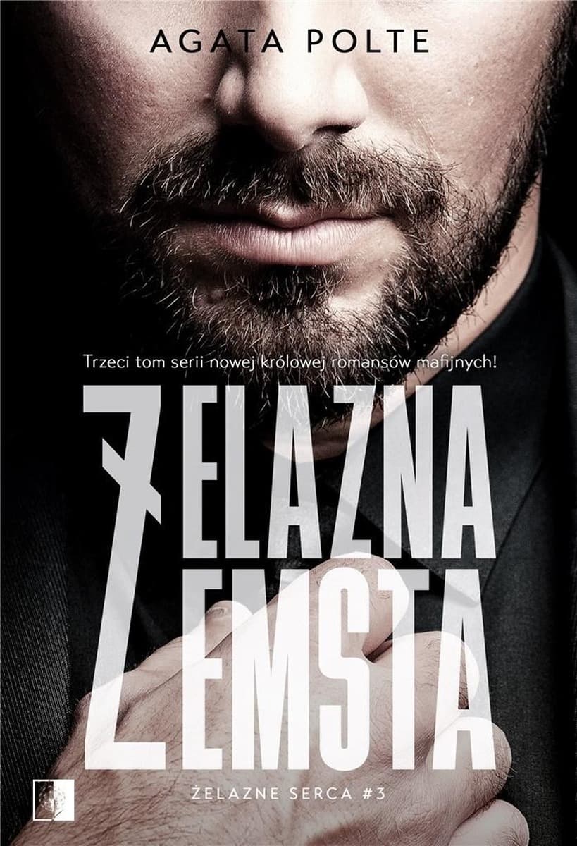 Żelazne serca tom 3 - Agata Polte