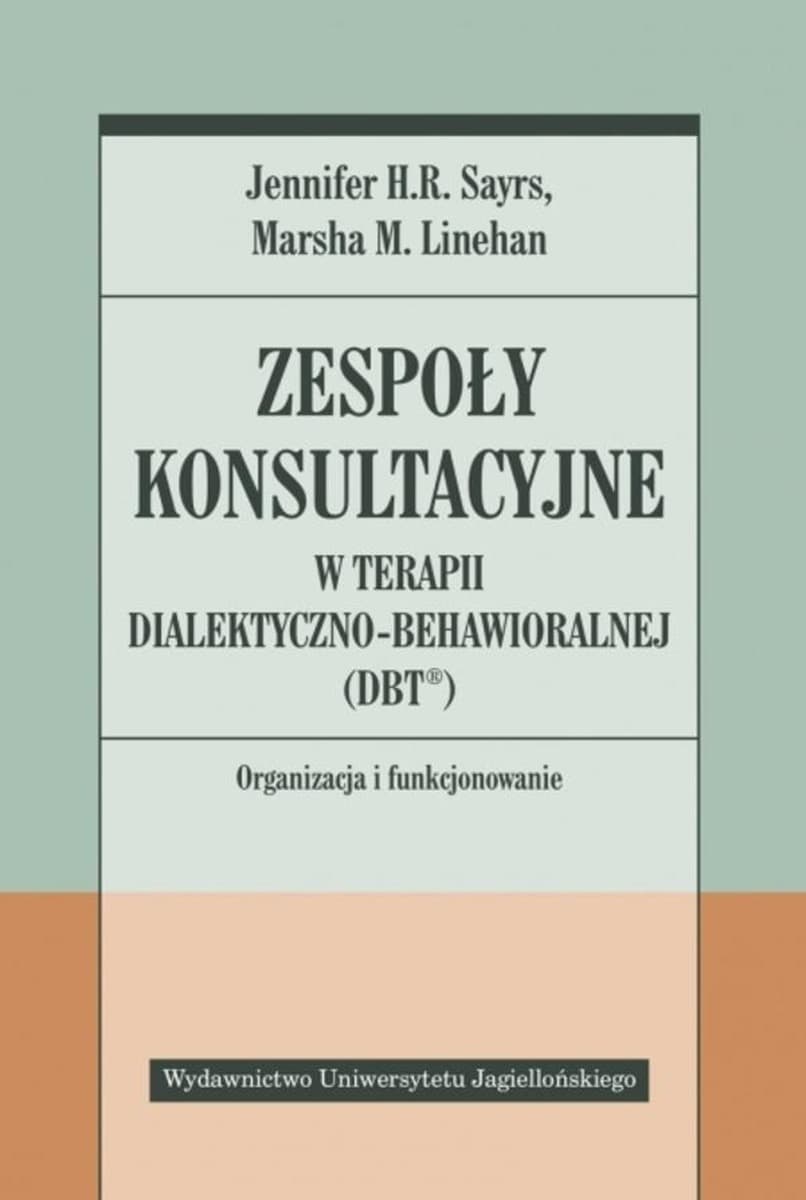 Zespoły konsultacyjne w terapii dialektyczno-behawioralnej