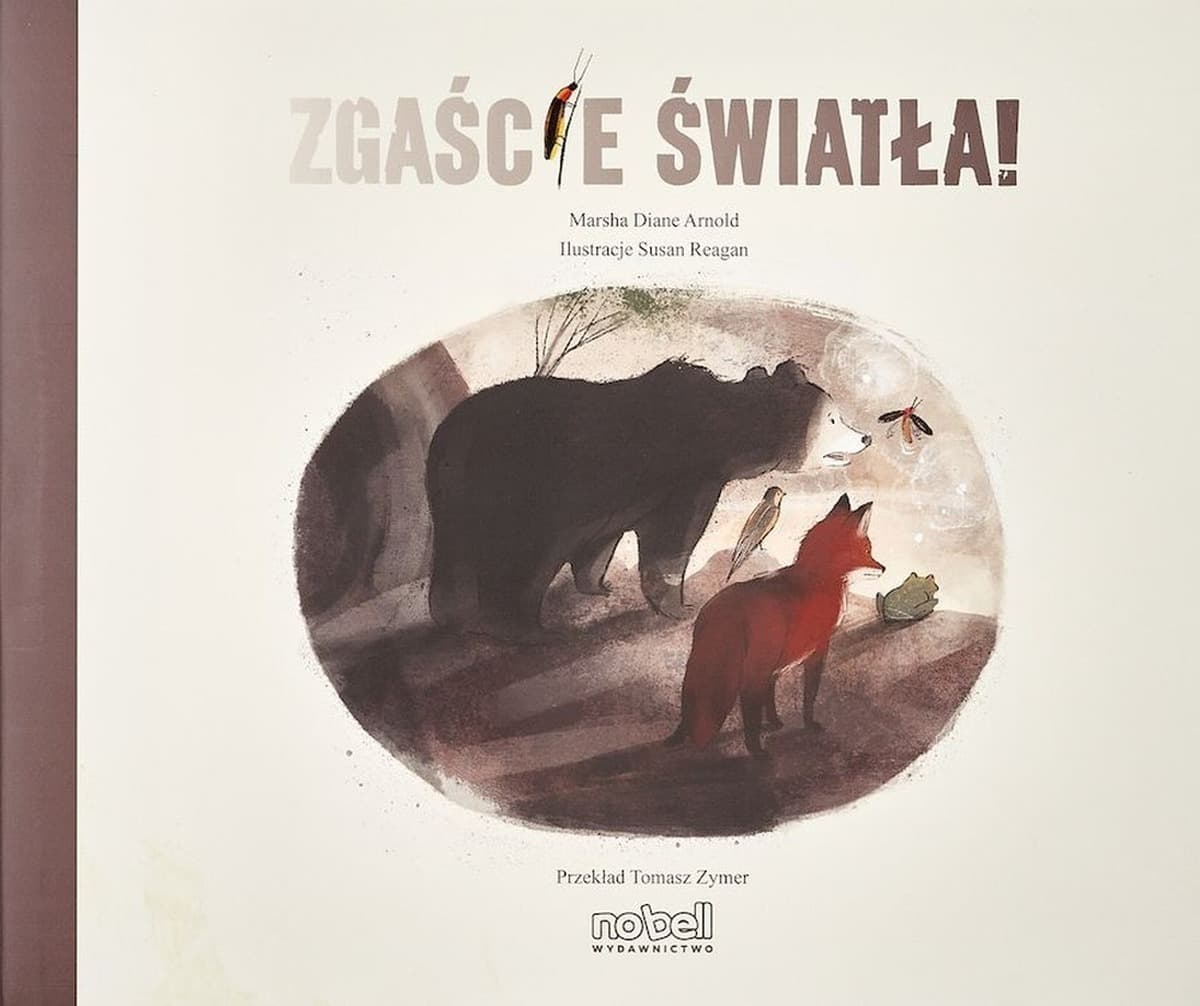 Zgaście światła - książka dla dzieci