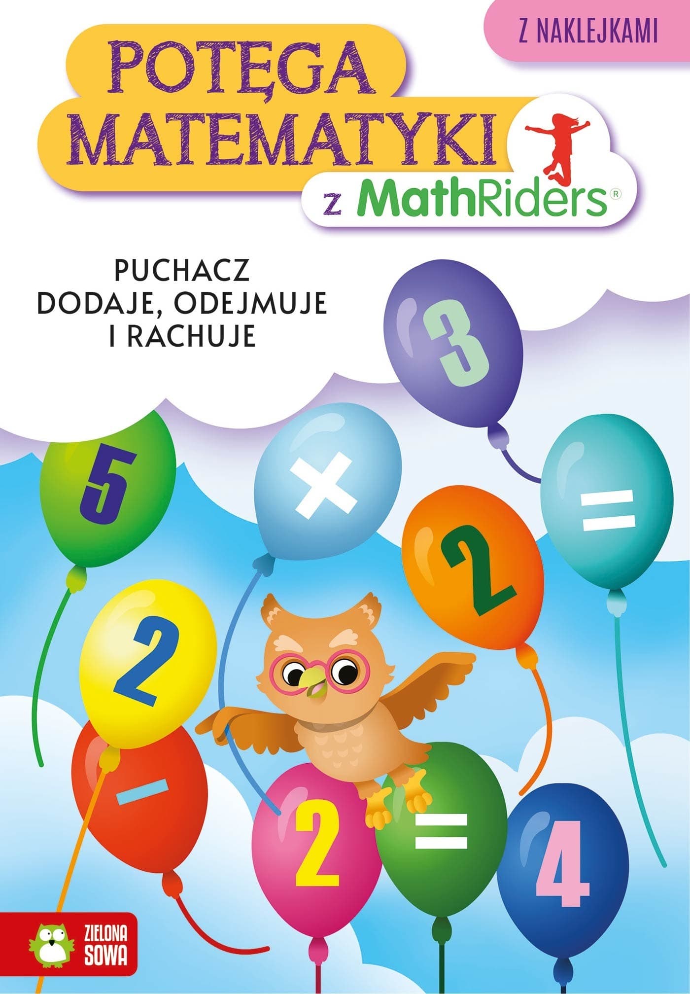 Zielona Sowa: Puchacz uczy matematyki. Ćwiczenia dla dzieci, dodawanie, odejmowanie